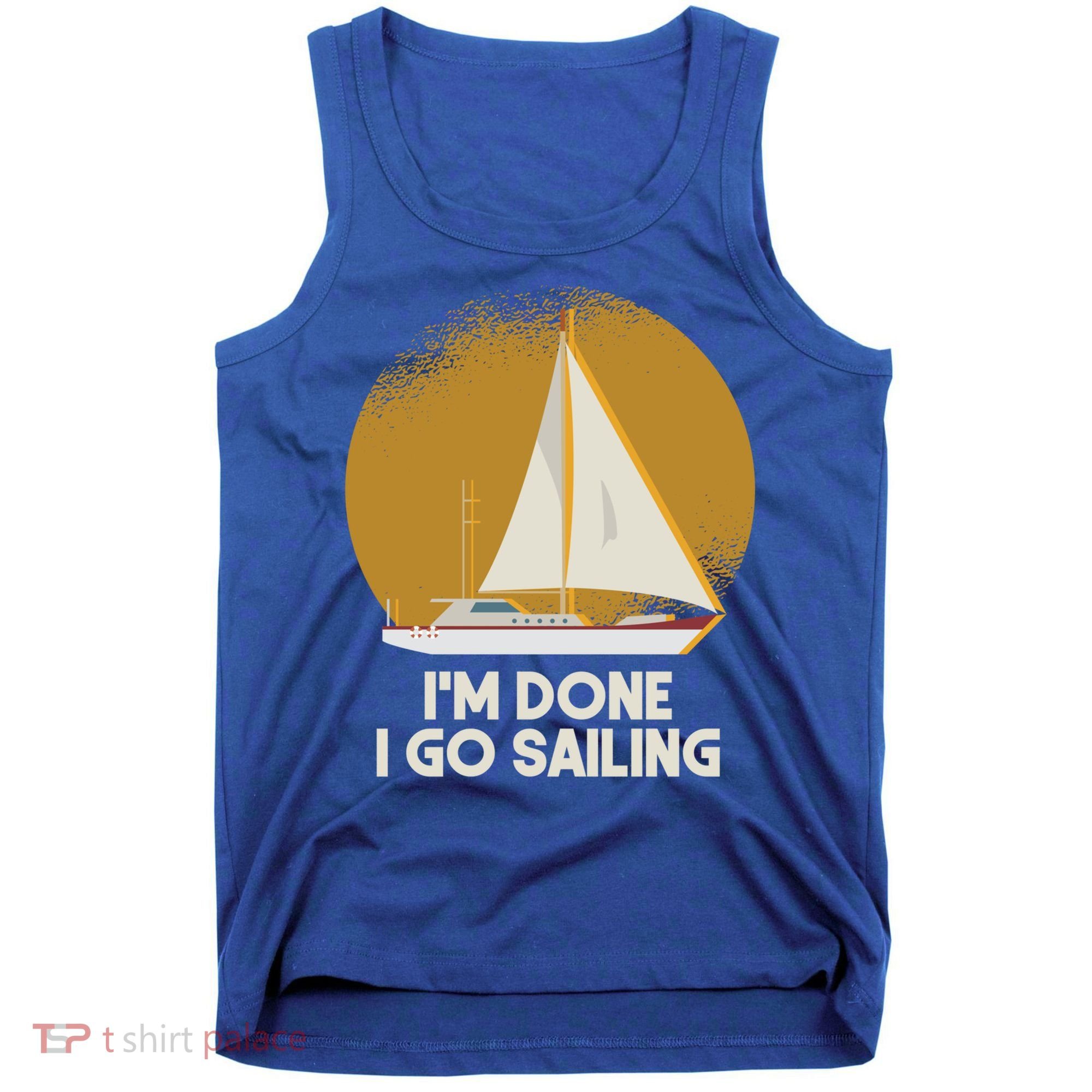 Sailing Nautical Sailor Great Gift Captain Sail Anchor Funny Sailing Meaningful Tank Top