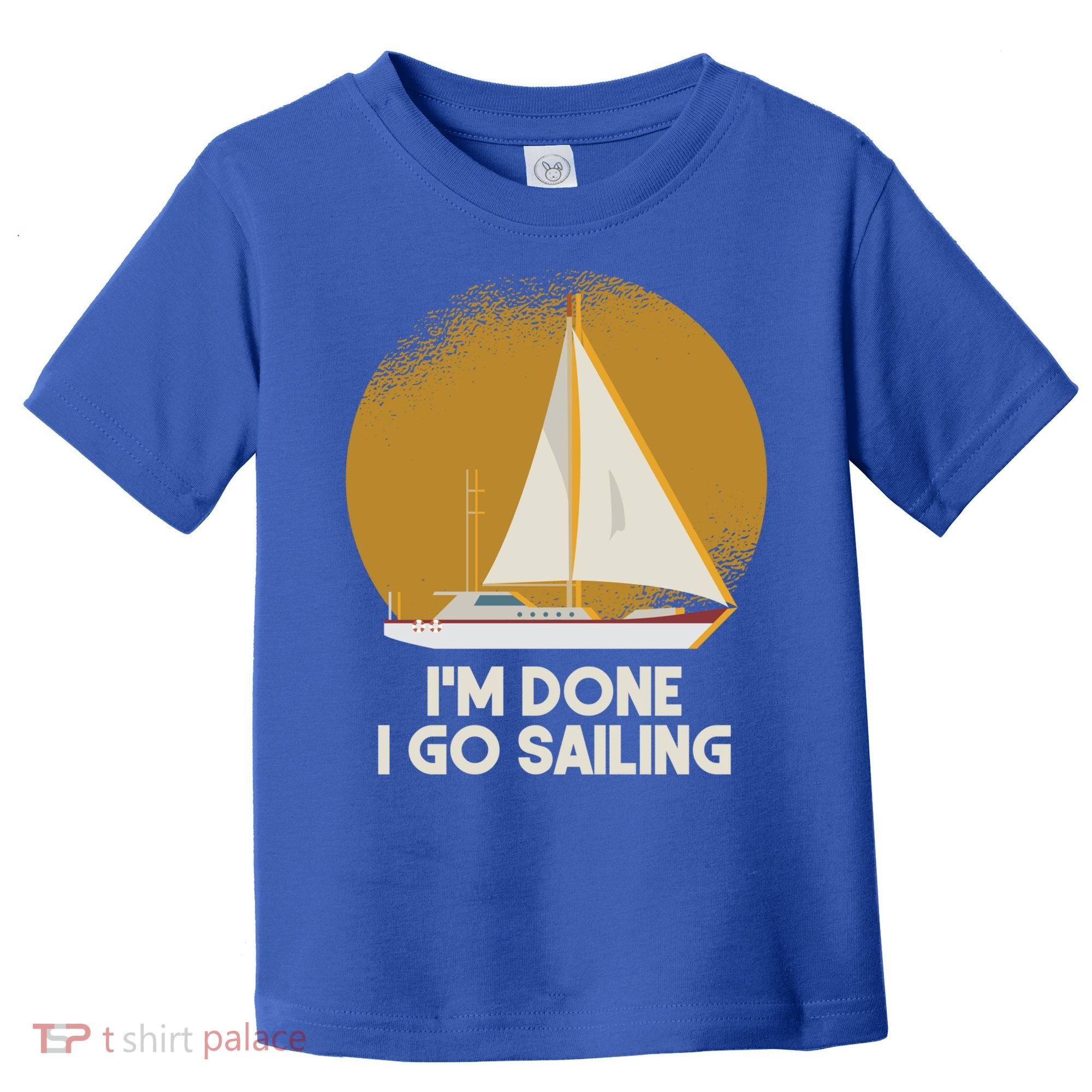 Sailing Nautical Sailor Great Gift Captain Sail Anchor Funny Sailing Meaningful Toddler T-Shirt