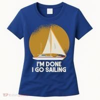 Sailing Nautical Sailor Great Gift Captain Sail Anchor Funny Sailing Meaningful Women's T-Shirt thumb 0