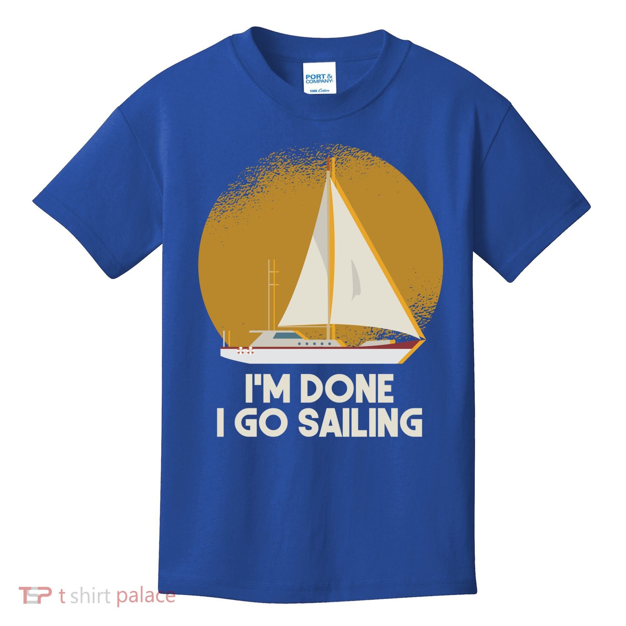 Sailing Nautical Sailor Great Gift Captain Sail Anchor Funny Sailing Meaningful Kids T-Shirt