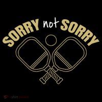 Sorry Not Sorry Pickleball Ornament thumb 1