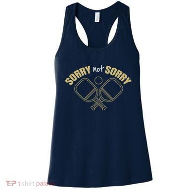 Sorry Not Sorry Pickleball Women's Tank Top