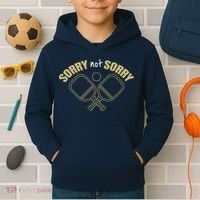 Sorry Not Sorry Pickleball Kids Hoodie thumb 2