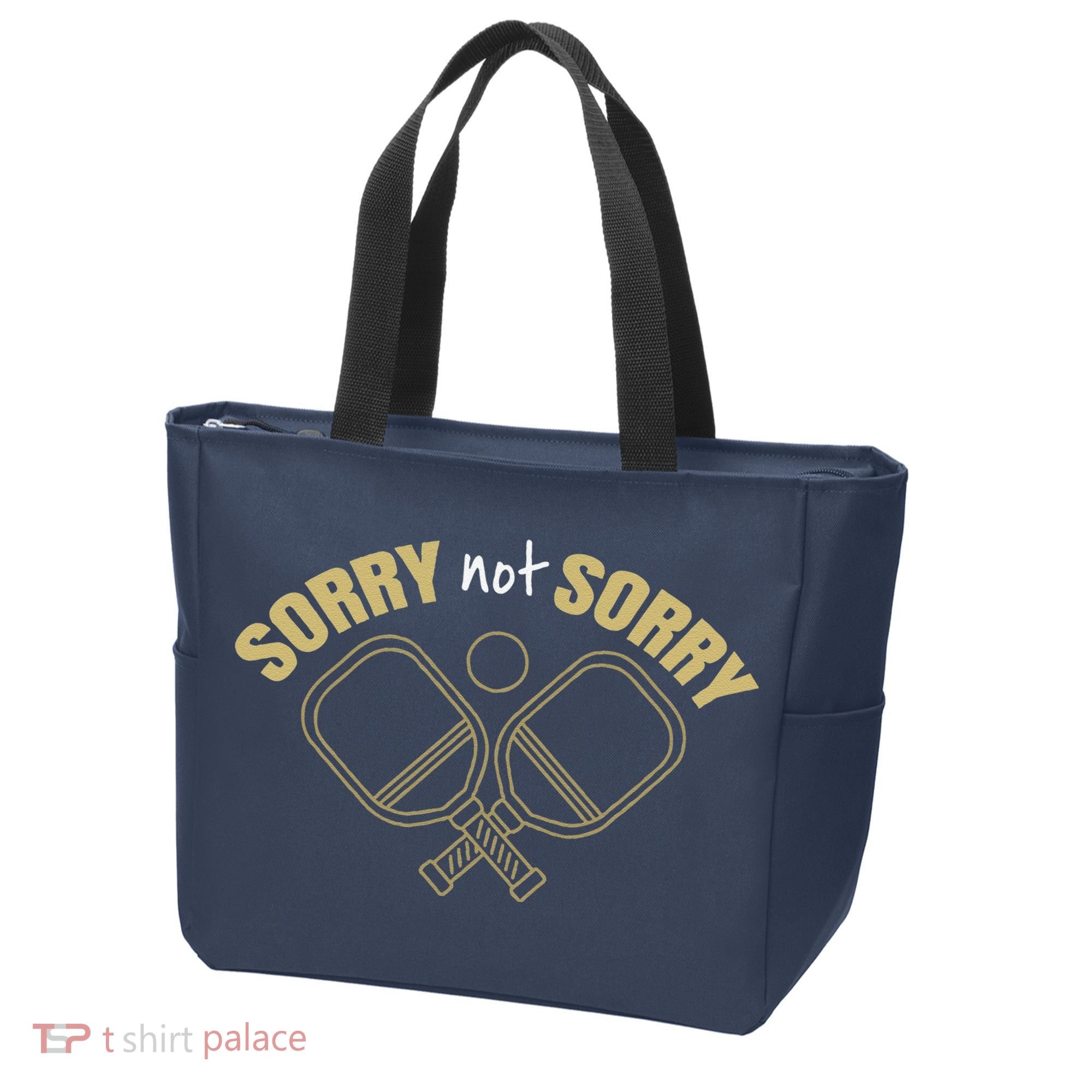 Sorry Not Sorry Pickleball Tote Bag