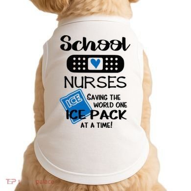 School Nurse Saving The World One Ice Pack At A Time! Doggie Tank