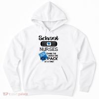 School Nurse Saving The World One Ice Pack At A Time! Hoodie thumb 0