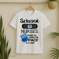 School Nurse Saving The World One Ice Pack At A Time! T-Shirt thumb 2