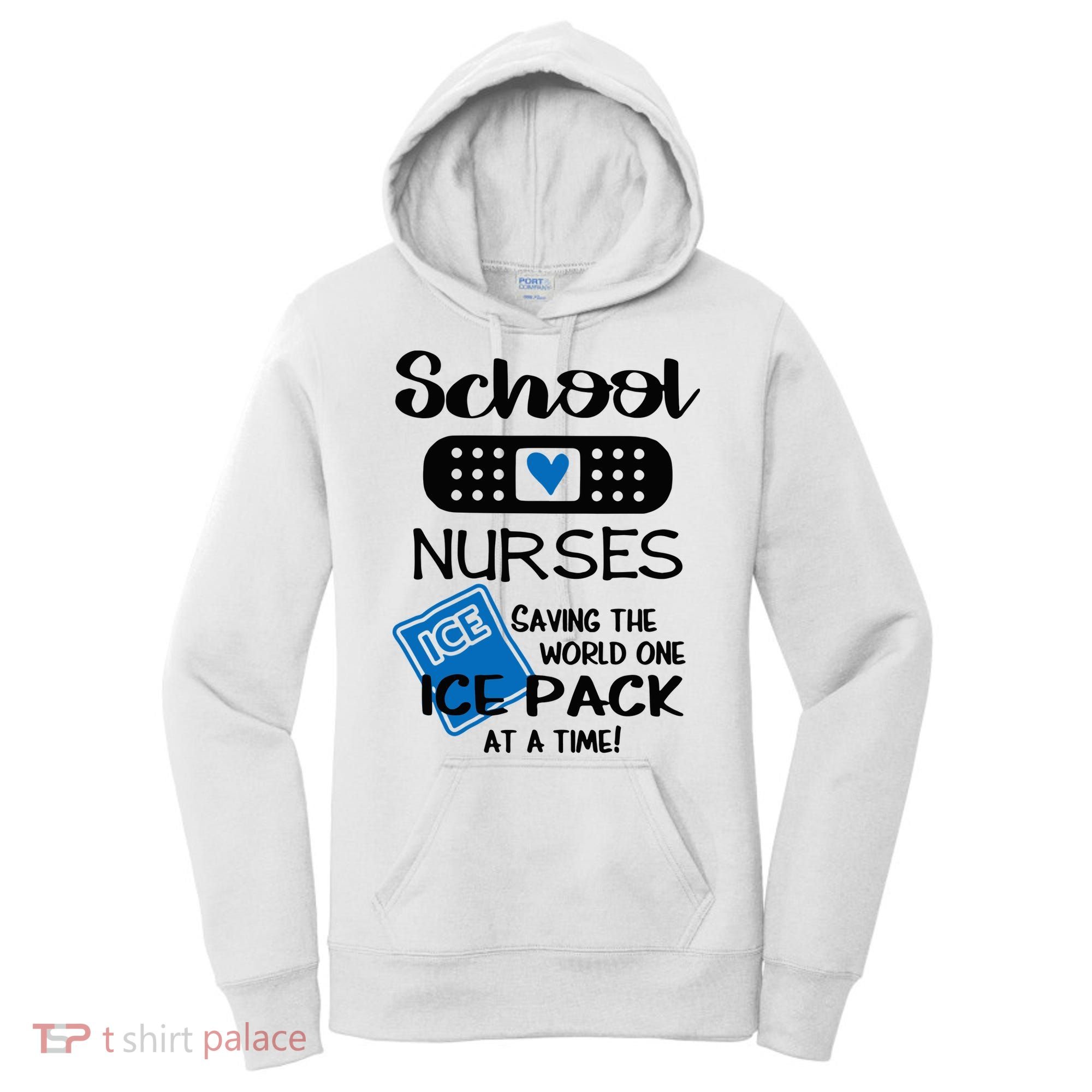 School Nurse Saving The World One Ice Pack At A Time! Women's Hoodie