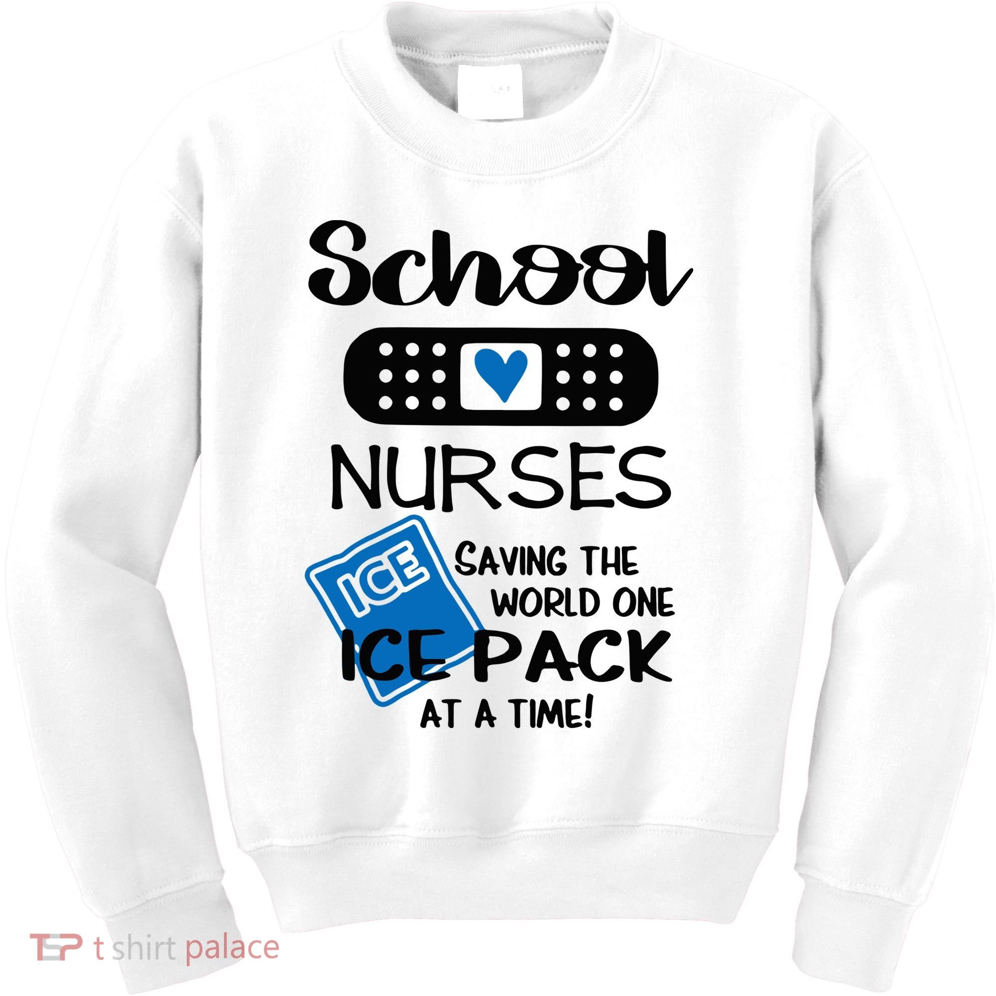 School Nurse Saving The World One Ice Pack At A Time! Kids Sweatshirt