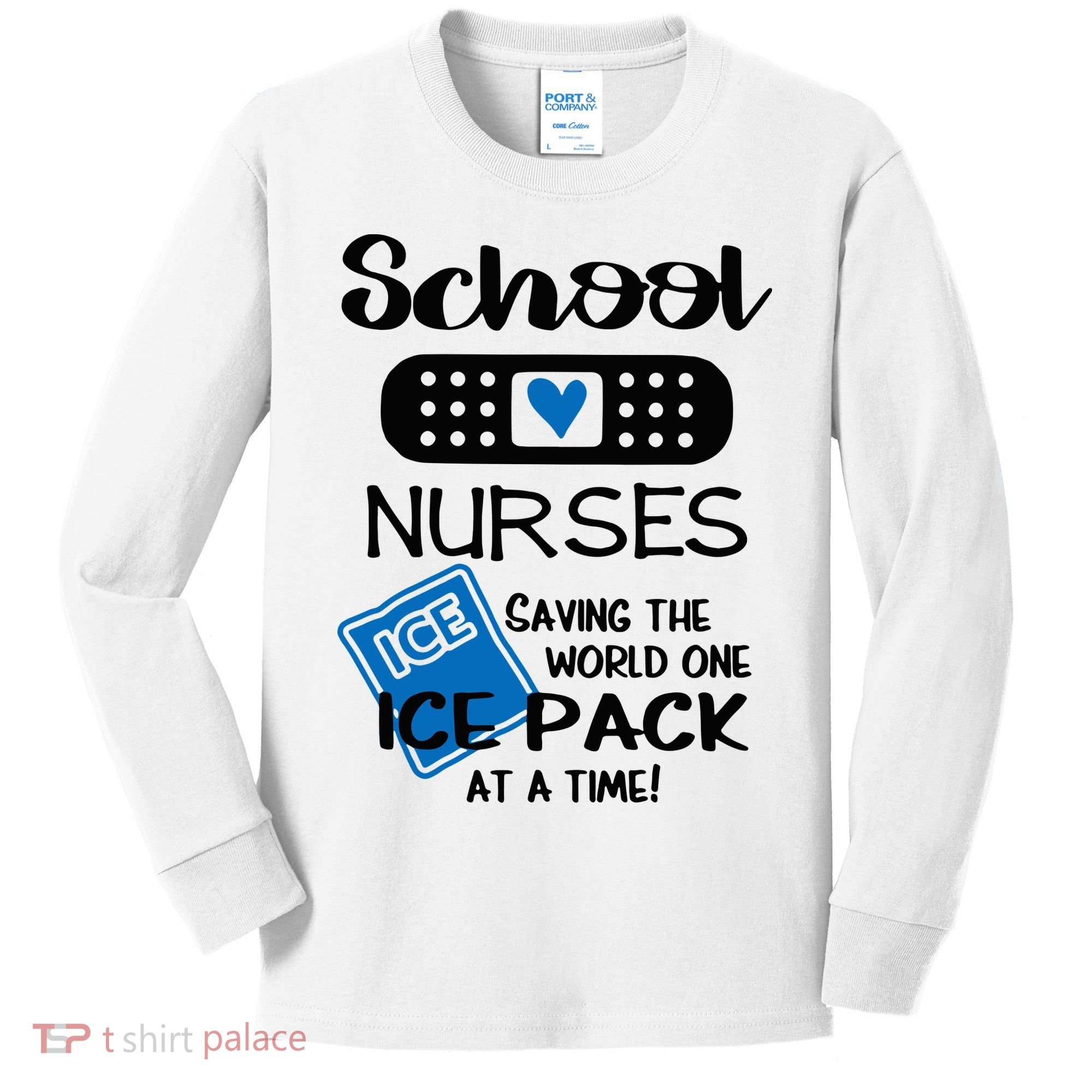 School Nurse Saving The World One Ice Pack At A Time! Kids Long Sleeve Shirt