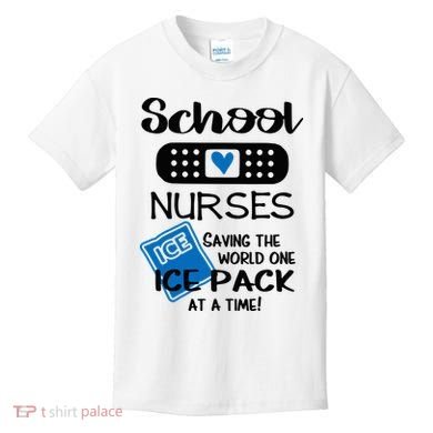 School Nurse Saving The World One Ice Pack At A Time! Kids T-Shirt