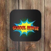 School Nurse Superhero Comics Cool International Nurses Day Coaster thumb 0