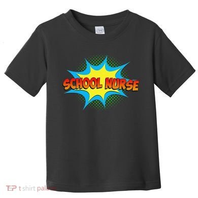 School Nurse Superhero Comics Cool International Nurses Day Toddler T-Shirt