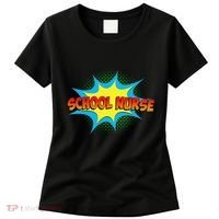 School Nurse Superhero Comics Cool International Nurses Day Women's T-Shirt thumb 0