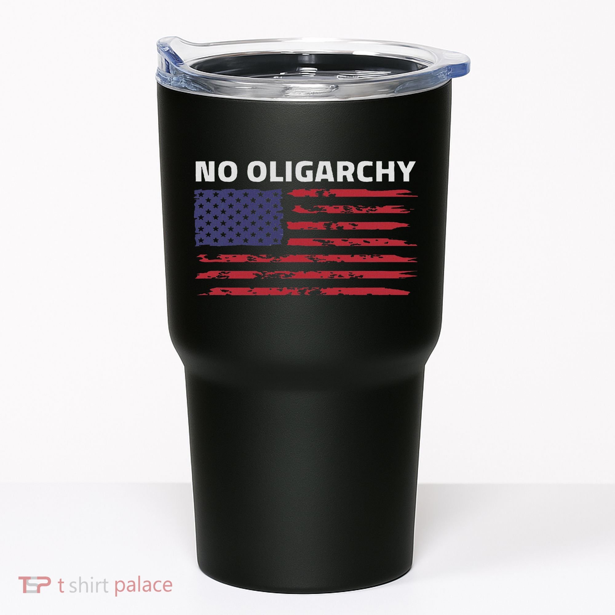 Say No To Oligarchy Usa Us American Tumbler