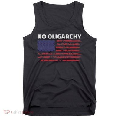 Say No To Oligarchy Usa Us American Tank Top