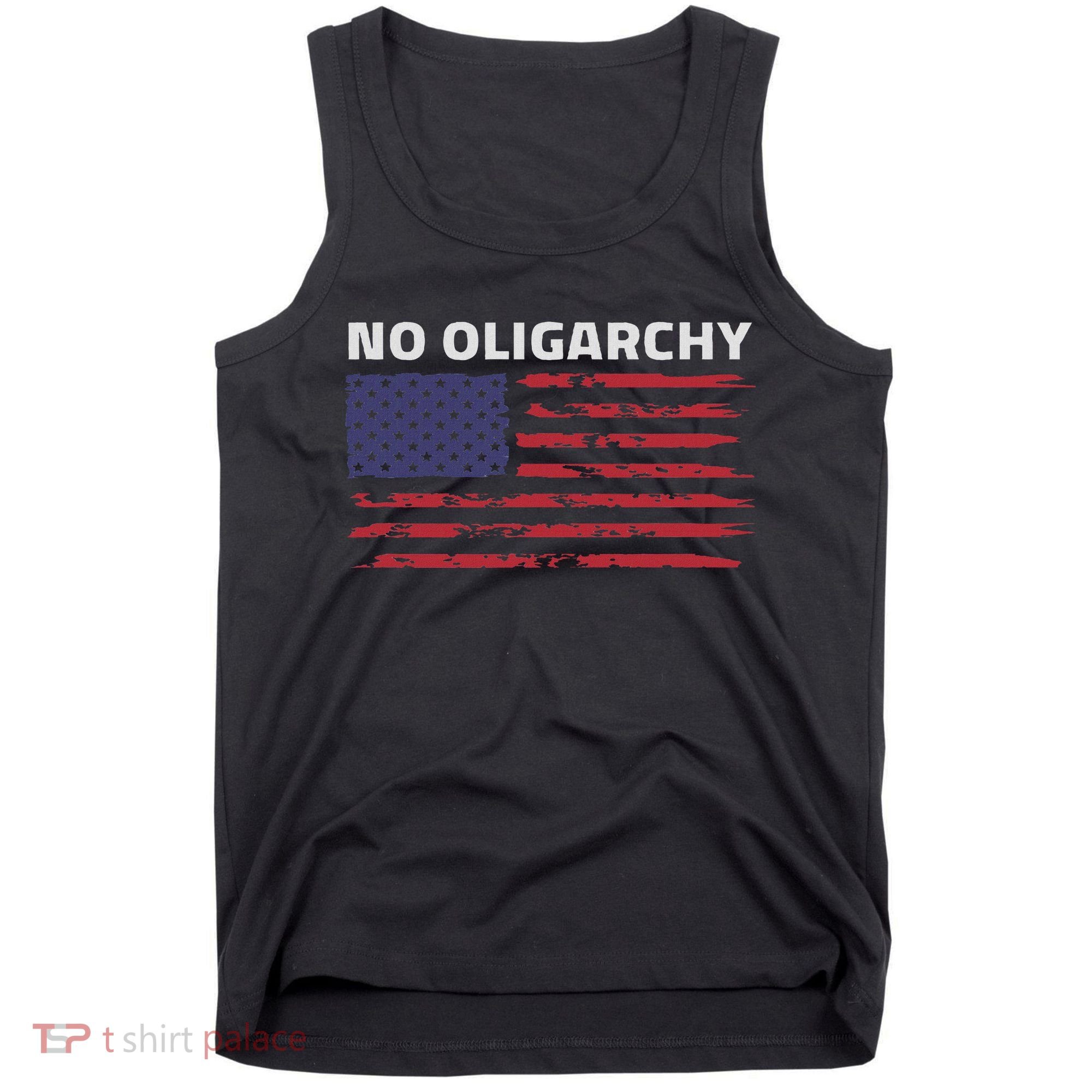 Say No To Oligarchy Usa Us American Tank Top