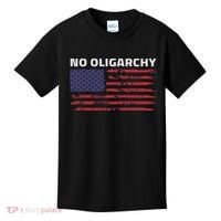 Say No To Oligarchy Usa Us American Kids T-Shirt thumb 0