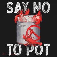Say No To Pot Seafood Lover Lobster Crawfish Funny Women's Tank Top thumb 5