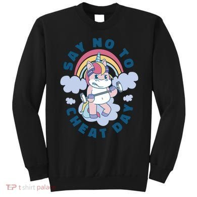 Say No To Cheat Day Unicorn Gym Sweatshirt