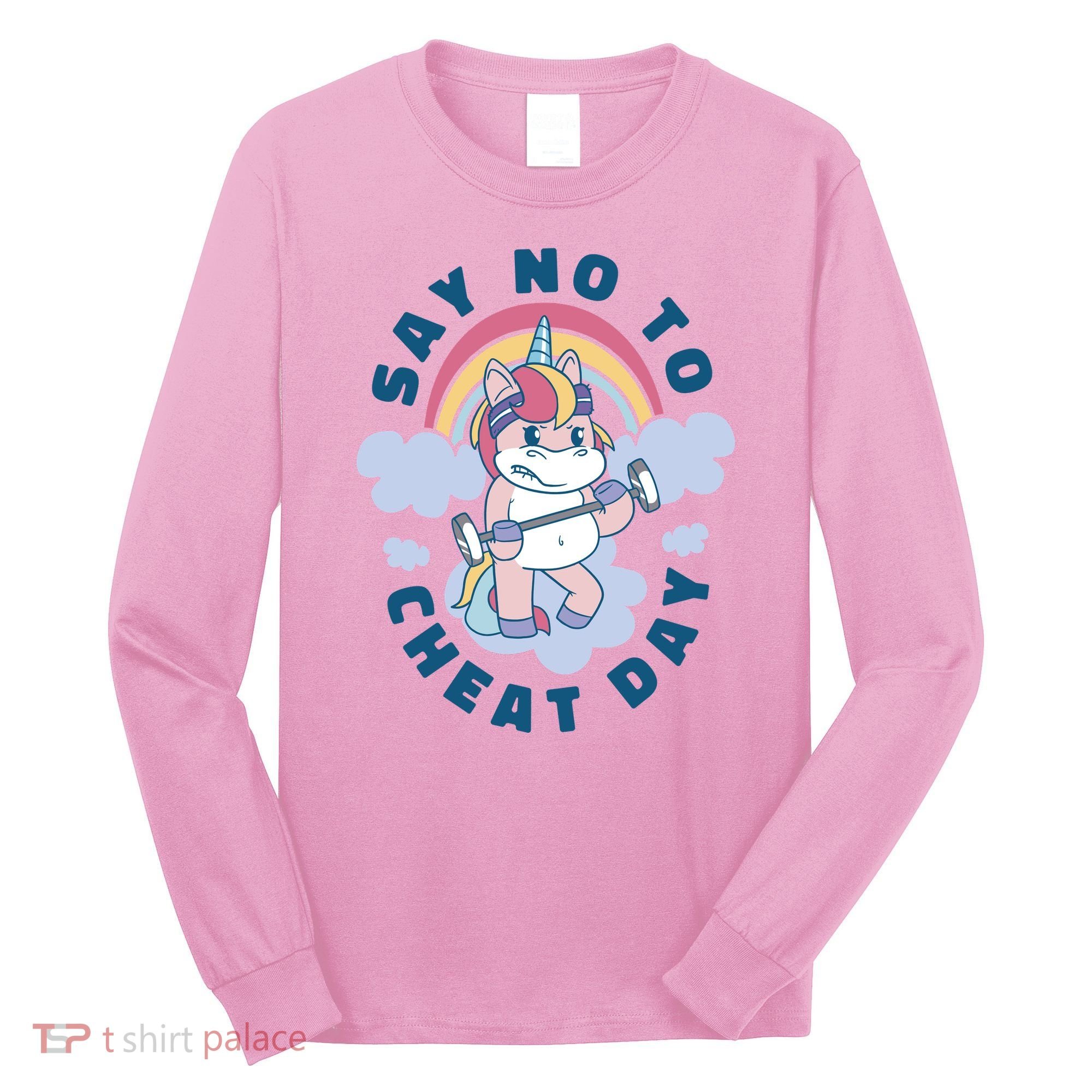 Say No To Cheat Day Unicorn Gym Long Sleeve Shirt