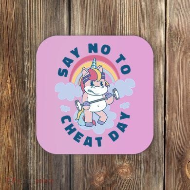Say No To Cheat Day Unicorn Gym Coaster