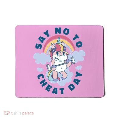 Say No To Cheat Day Unicorn Gym Mousepad