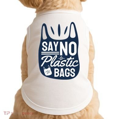 Say No To Plastic Bags Doggie Tank