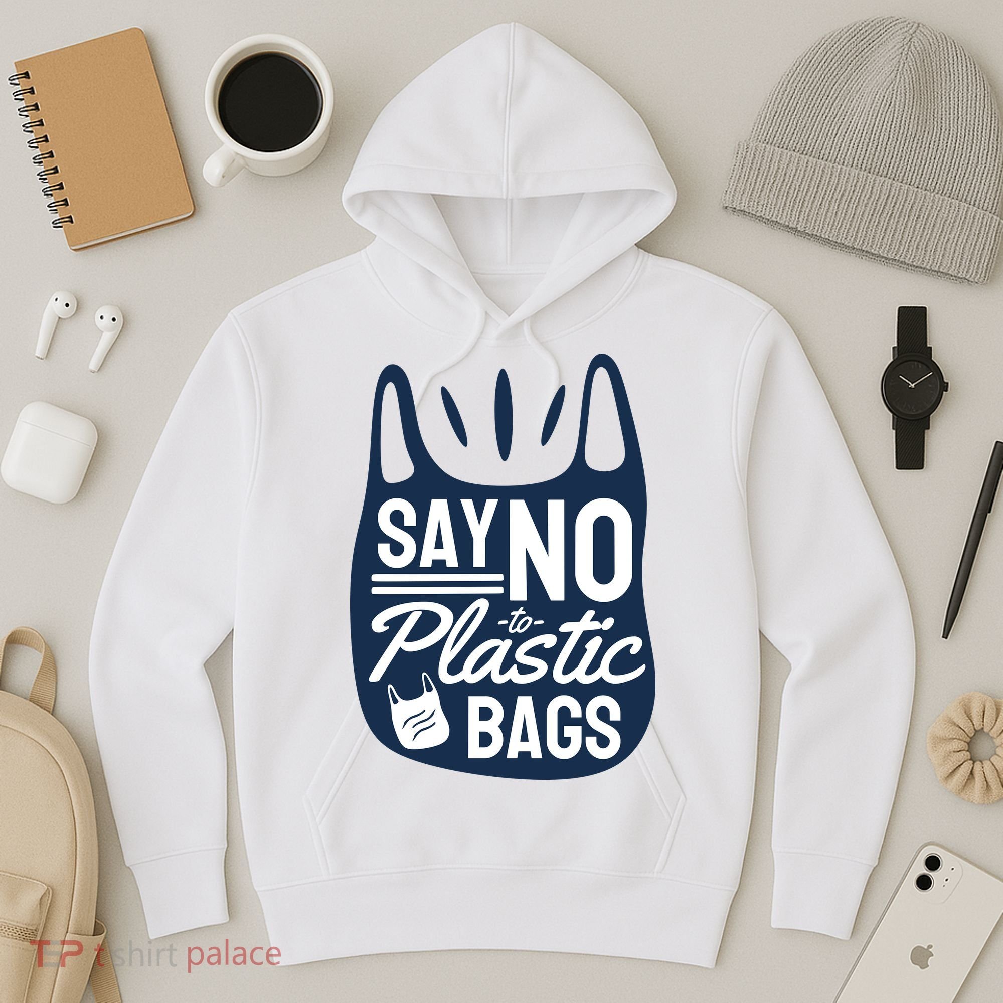 Say No To Plastic Bags Hoodie