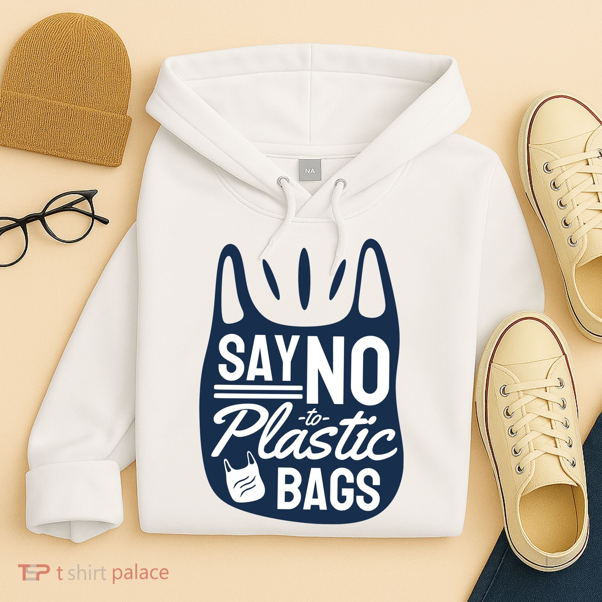 Say No To Plastic Bags Hoodie
