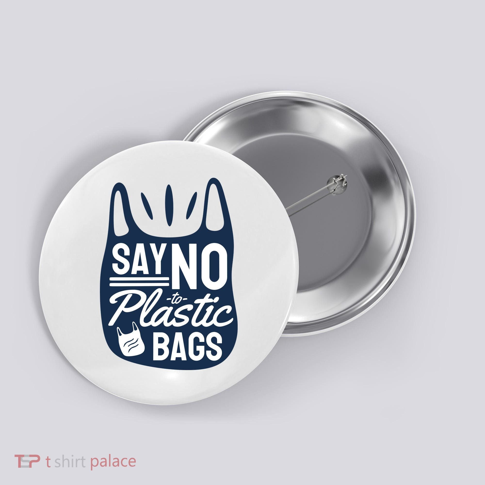 Say No To Plastic Bags Button