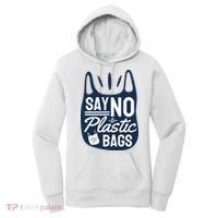 Say No To Plastic Bags Women's Hoodie thumb 0