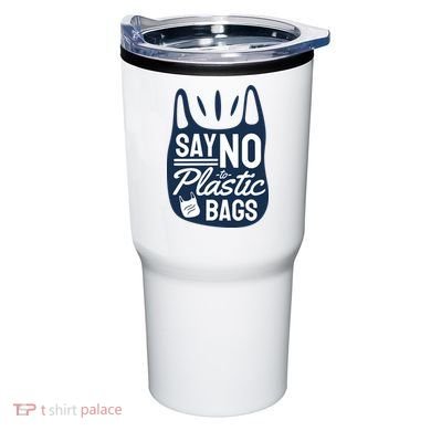 Say No To Plastic Bags Tumbler