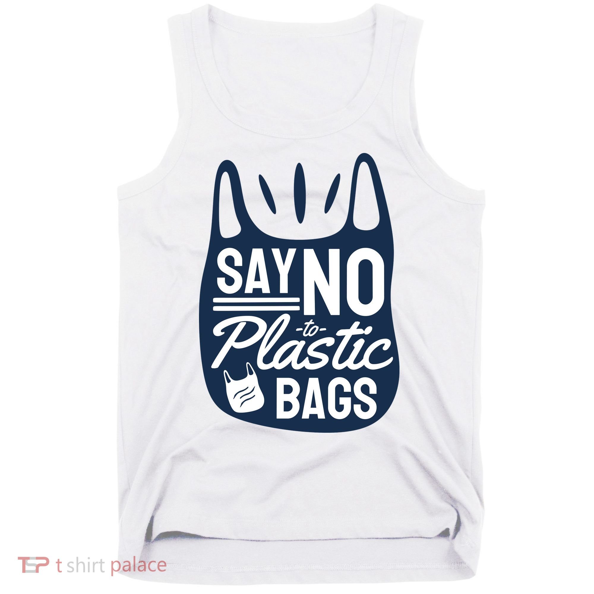 Say No To Plastic Bags Tank Top