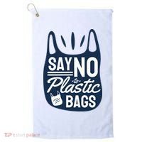 Say No To Plastic Bags Golf Towel thumb 0