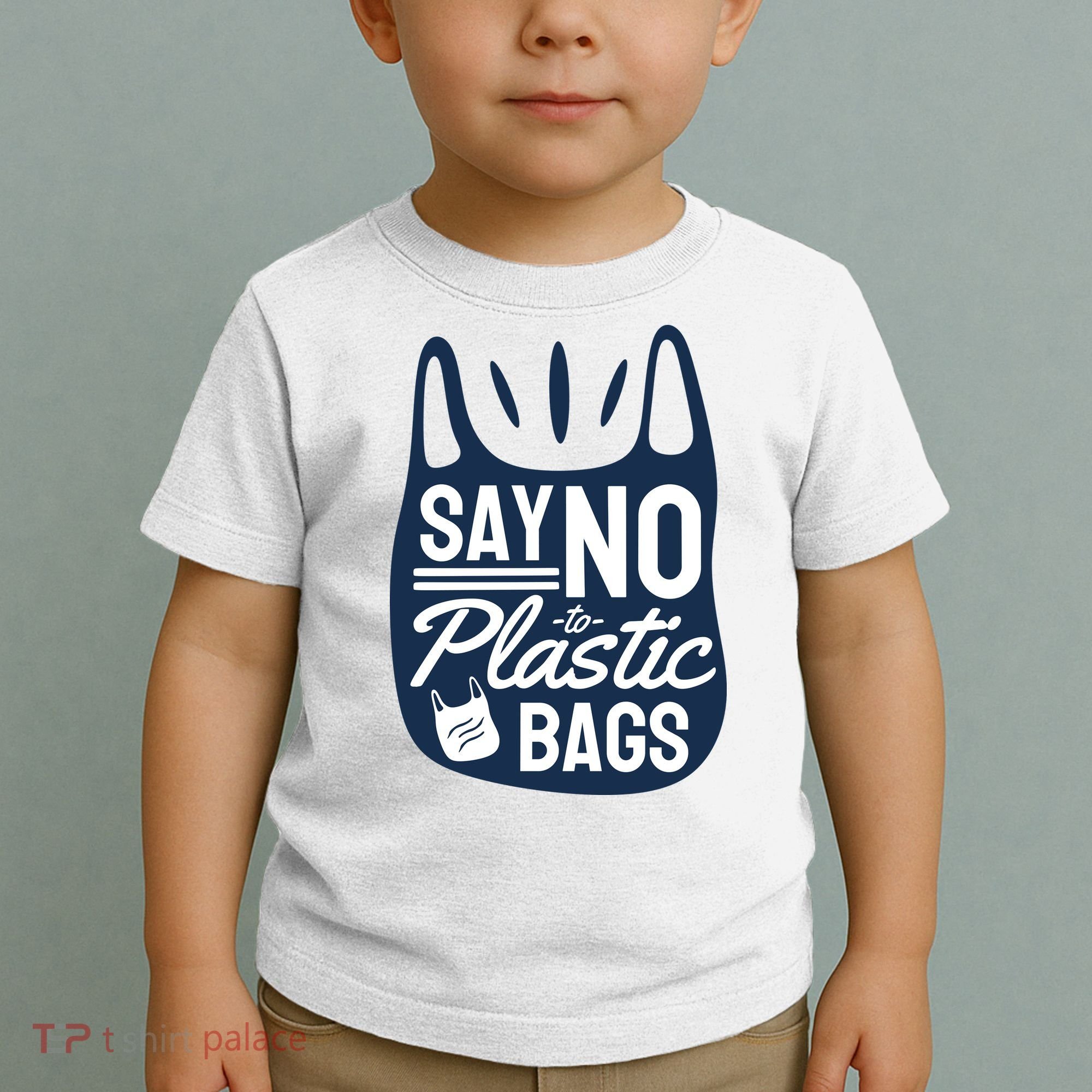 Say No To Plastic Bags Toddler T-Shirt