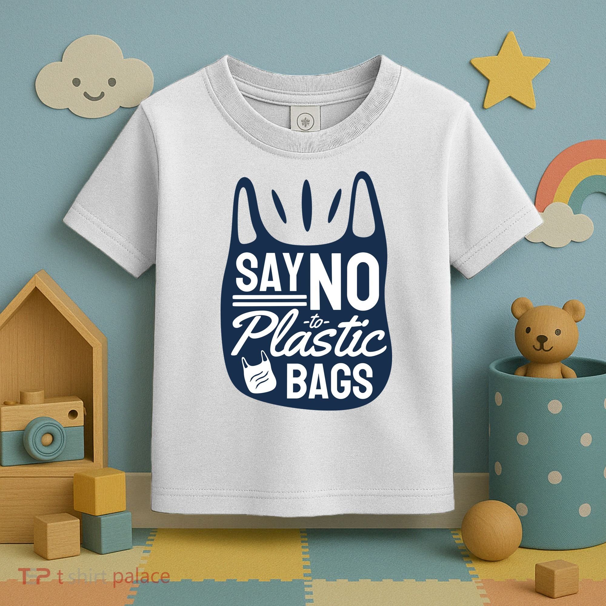Say No To Plastic Bags Toddler T-Shirt