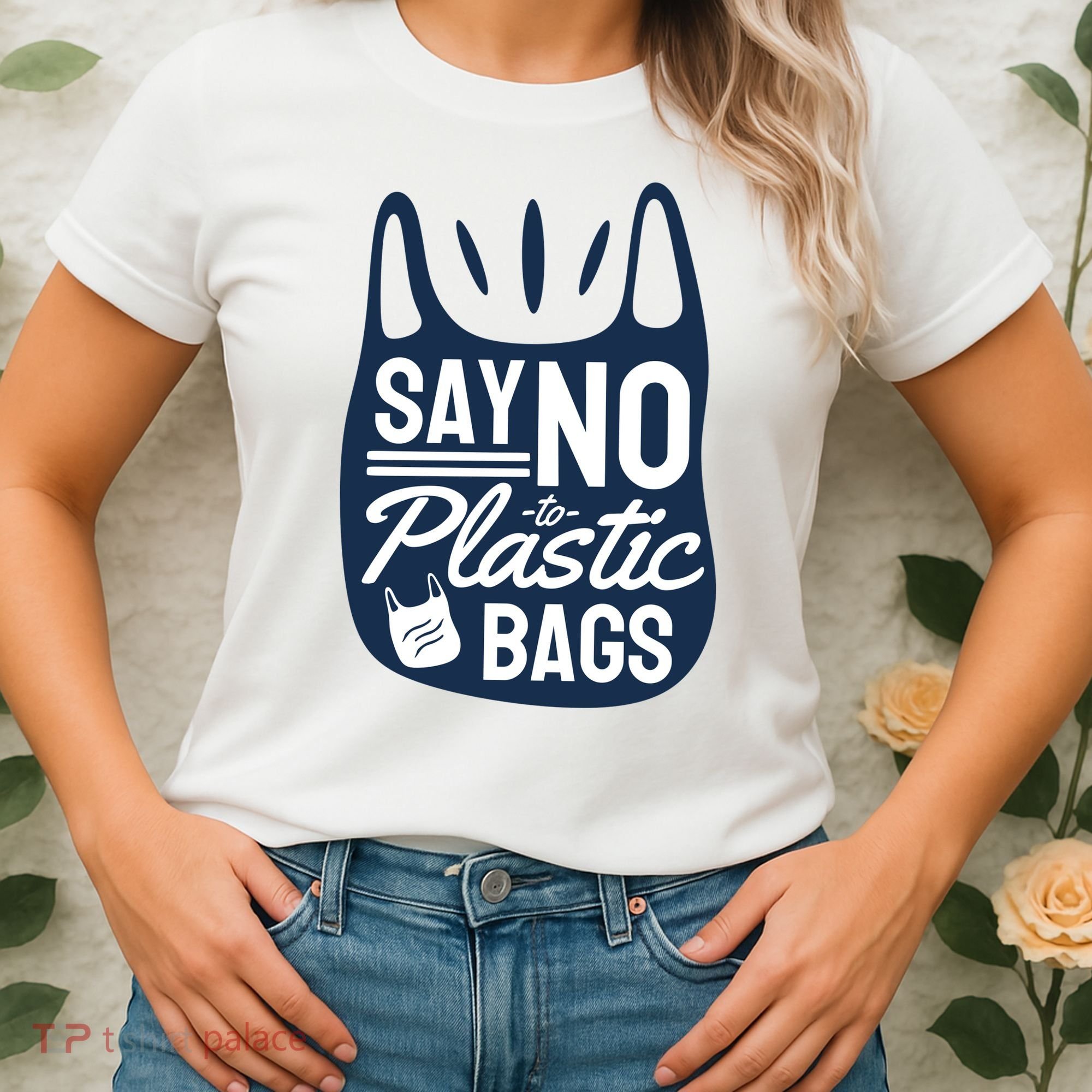 Say No To Plastic Bags Women's T-Shirt