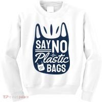 Say No To Plastic Bags Kids Sweatshirt thumb 0