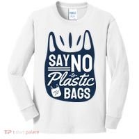 Say No To Plastic Bags Kids Long Sleeve Shirt thumb 0