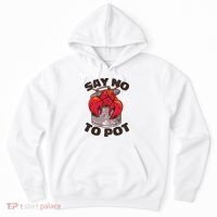 Say No To Pot Funny Hoodie thumb 0