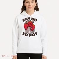 Say No To Pot Funny Hoodie thumb 5