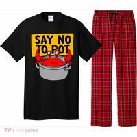 Say No To Pot Funny Crab Eater Seafood Lover Crab Boil Pajama Set thumb 0