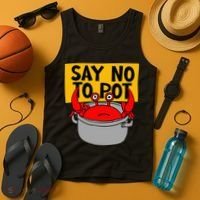 Say No To Pot Funny Crab Eater Seafood Lover Crab Boil Tank Top thumb 4