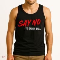 Say No To Daddy Ball Tank Top thumb 3