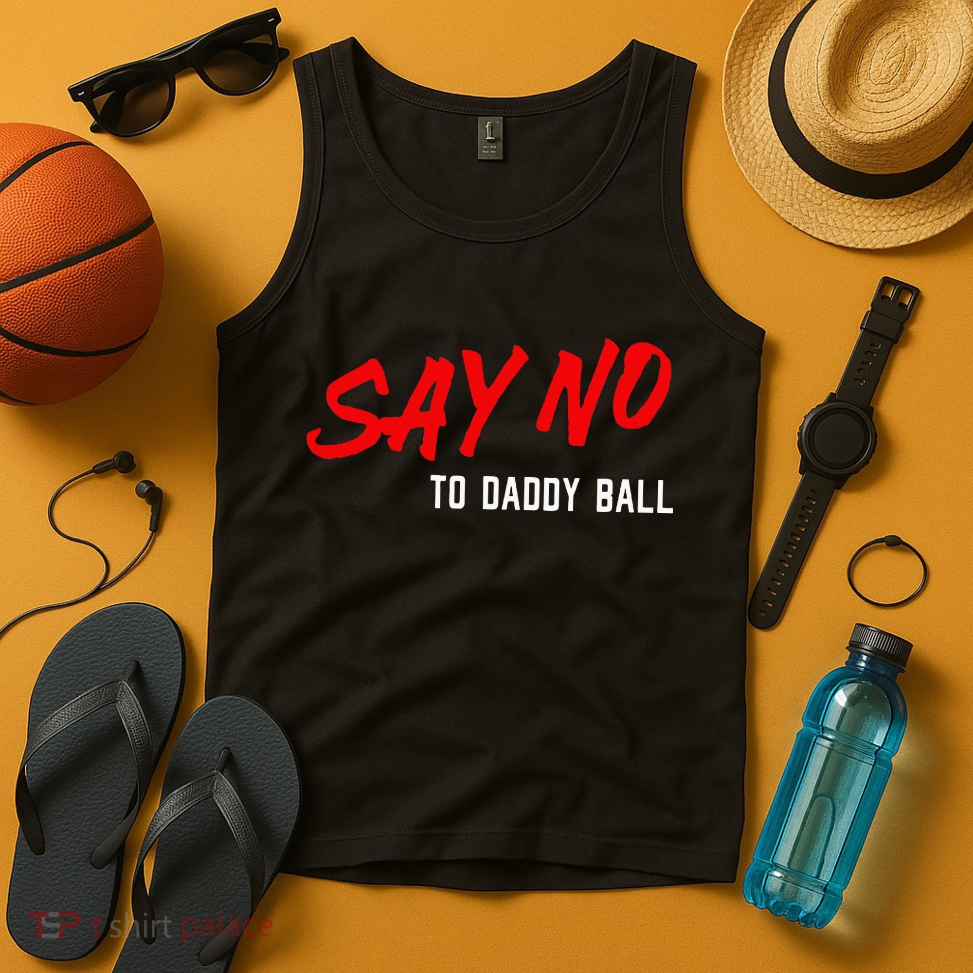 Say No To Daddy Ball Tank Top