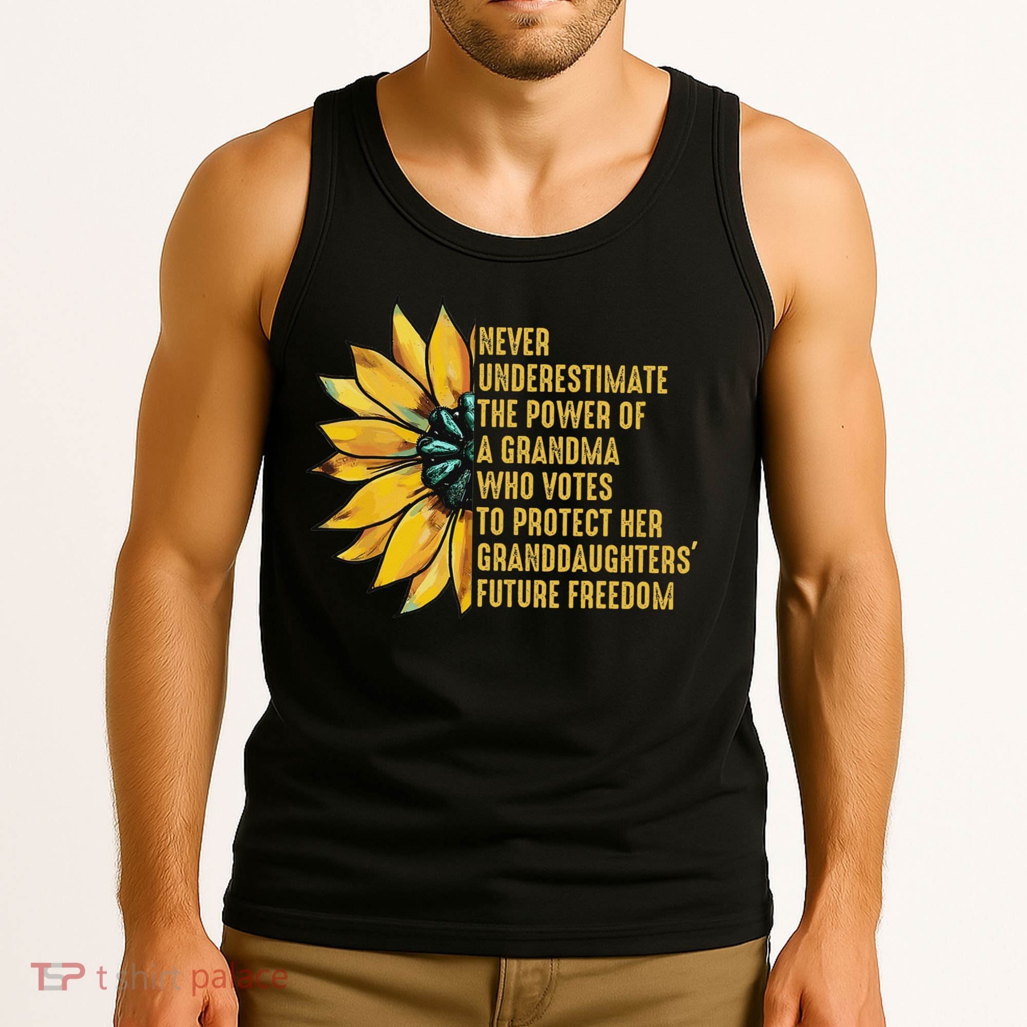 Sunflower Never Underestimate The Power Of Grandma Who Votes Tank Top
