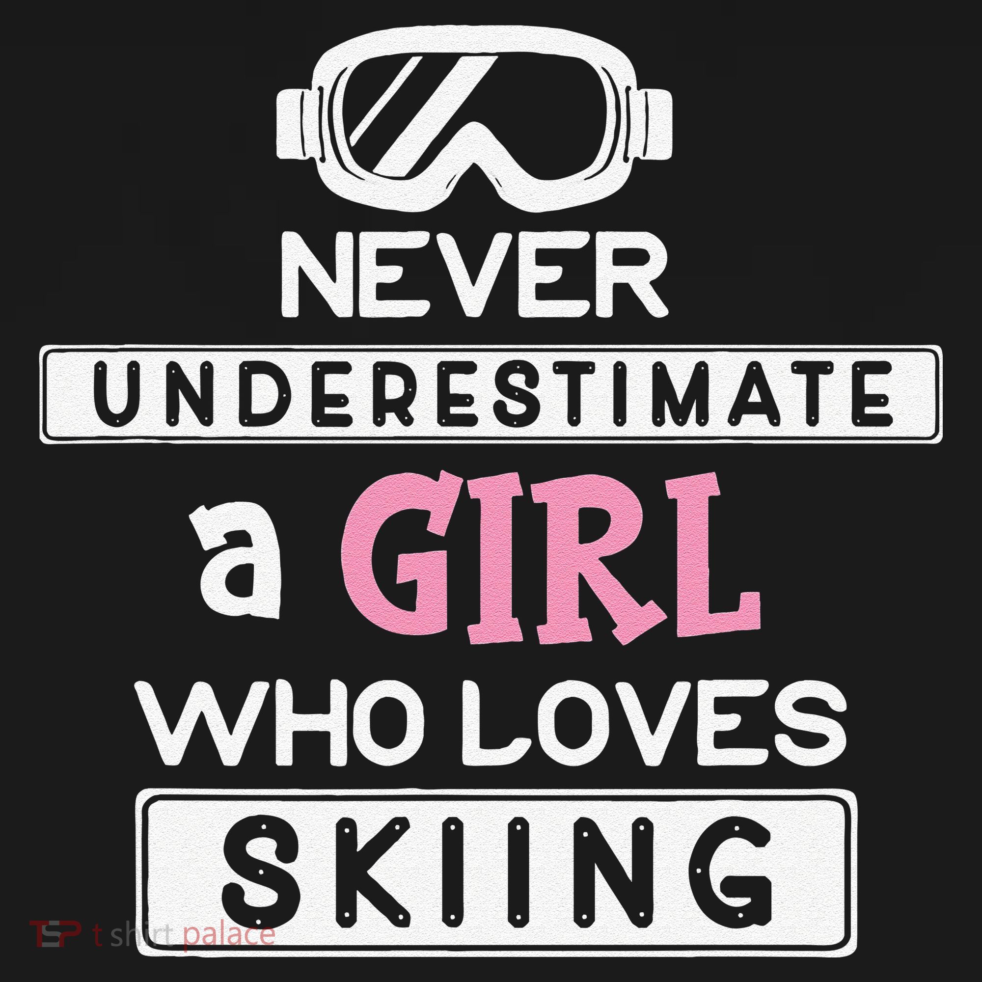 Skiing  Never Underestimate A Ski  T-Shirt