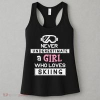 Skiing  Never Underestimate A Ski  Women's Tank Top thumb 3