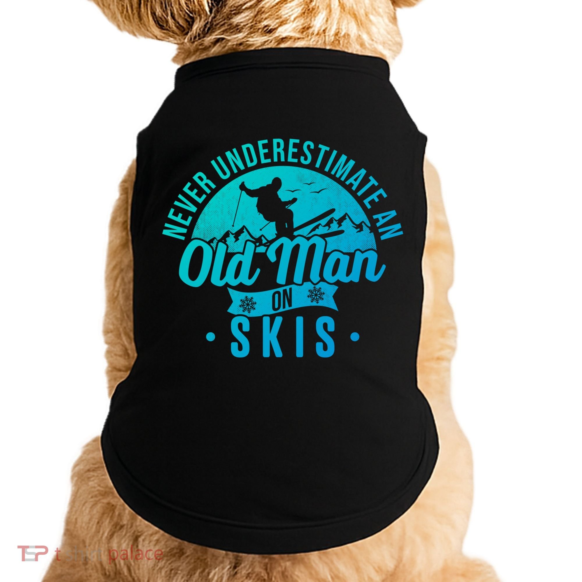 Ski Never Underestimate An Old On Skis Funny Skiing Gift Doggie Tank